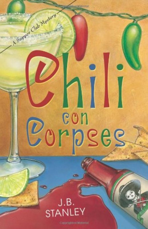 Book cover for "Chili Con Corpses" by JB Stanley