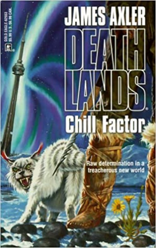 Book cover for "Chill Factor" by James Axler