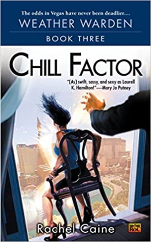 Book cover for "Chill Factor" by Rachel Caine