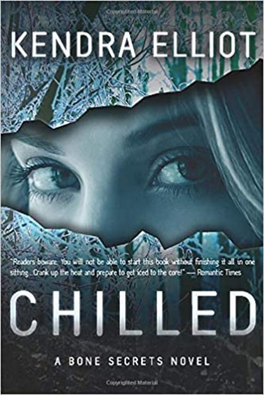 Book cover for "Chilled" by Kendra Elliot