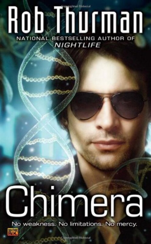 Book cover for "Chimera" by Rob Thurman