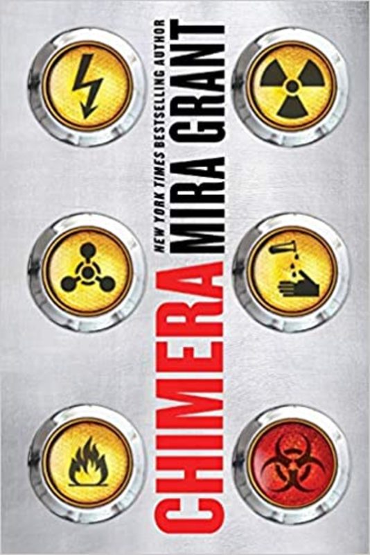 Book cover for "Chimera" by Seanan McGuire