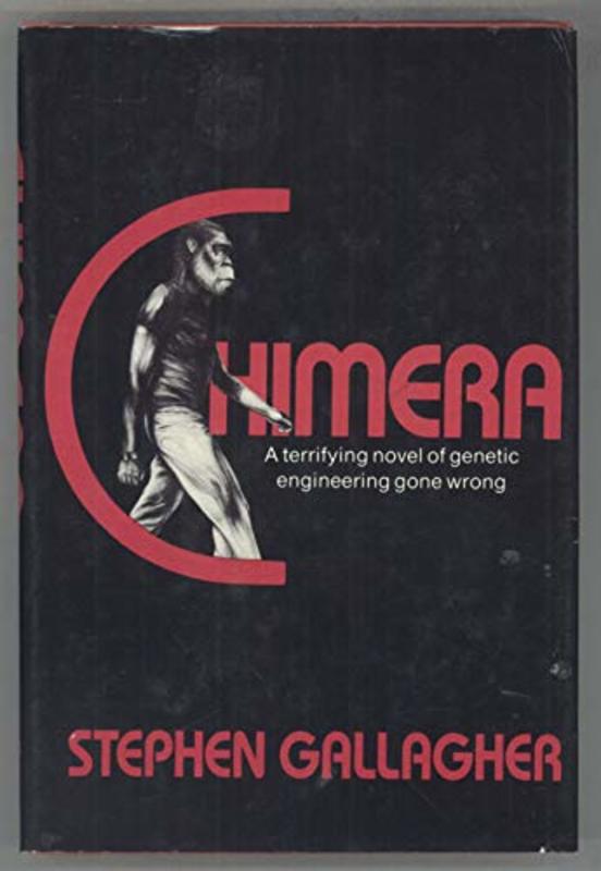 Book cover for "Chimera" by Stephen Gallagher