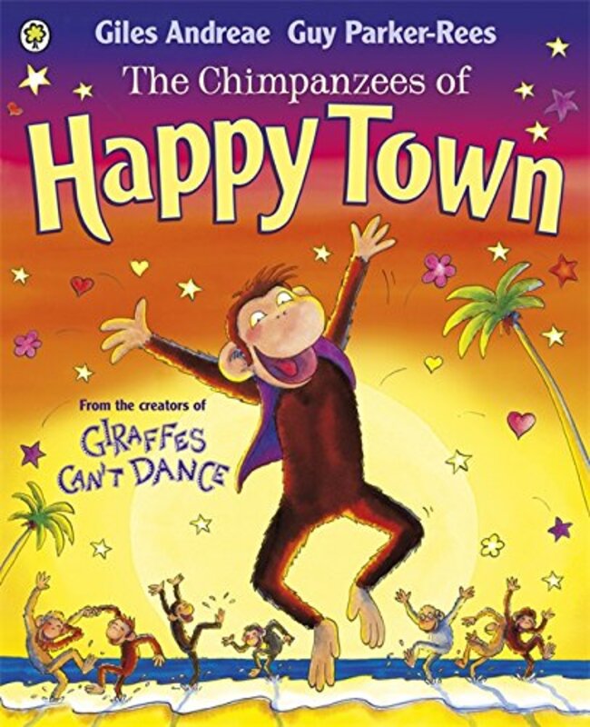 Book cover for "Chimpanzees Of Happytown" by Giles Andreae