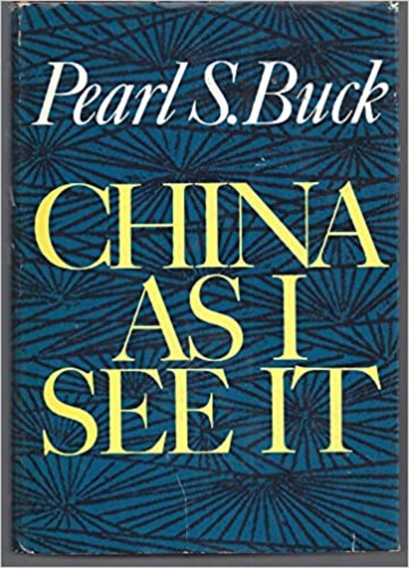 Book cover for "China As I See It" by Pearl S Buck