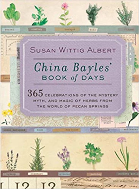 Book cover for "China Bayles' Book of Days" by Susan Wittig Albert