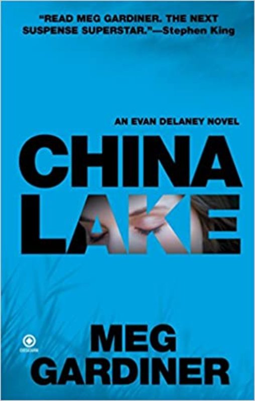 Book cover for "China Lake" by Meg Gardiner