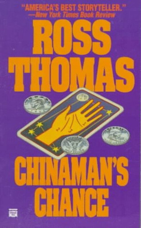Book cover for "Chinaman's Chance" by Ross Thomas