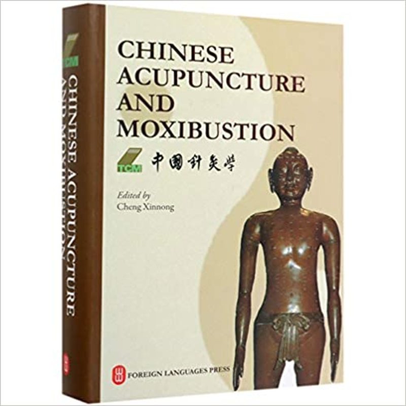 Book cover for "Chinese Acupuncture and Moxibustion" by Cheng Xinnong