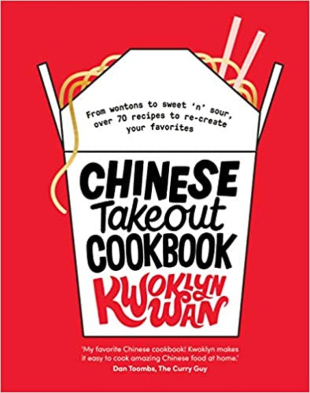 Book cover for "Chinese Takeout Cookbook" by Kwoklyn Wan