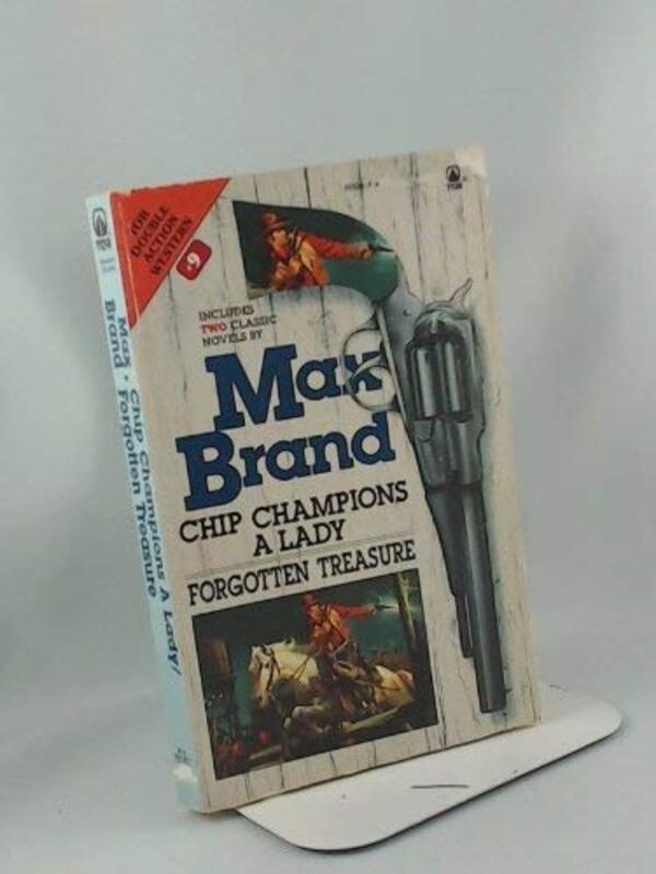 Book cover for "Chip Champions a Lady" by Max Brand