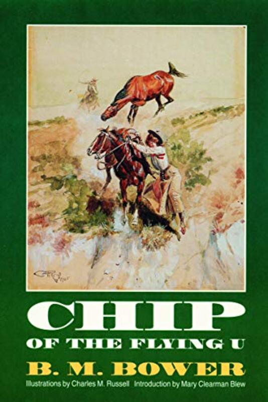 Book cover for "Chip of the Flying U" by BM Bower
