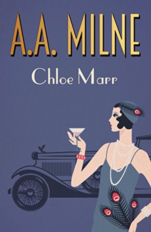 Book cover for "Chloe Marr" by AA Milne