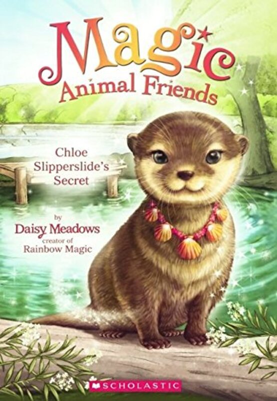 Book cover for "Chloe Slipperslide's Secret" by Daisy Meadows