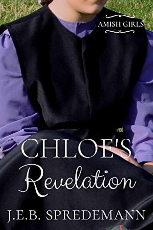 Book cover for "Chloe's Revelation" by Jennifer Spredemann