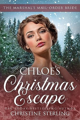Book cover for "Chloe's Christmas Escape" by Christine Sterling