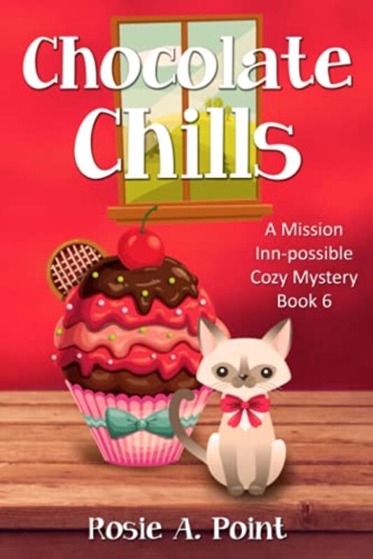 Book cover for "Chocolate Chills" by Rosie A Point