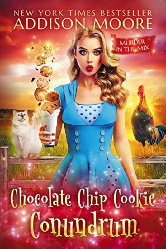 Book cover for "Chocolate Chip Cookie Conundrum" by Addison Moore