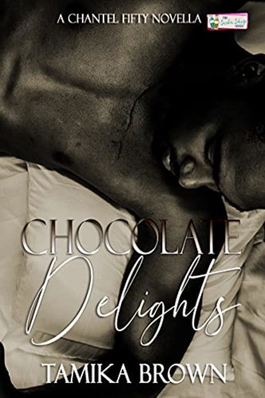 Book cover for "Chocolate Delights" by Tamika Brown