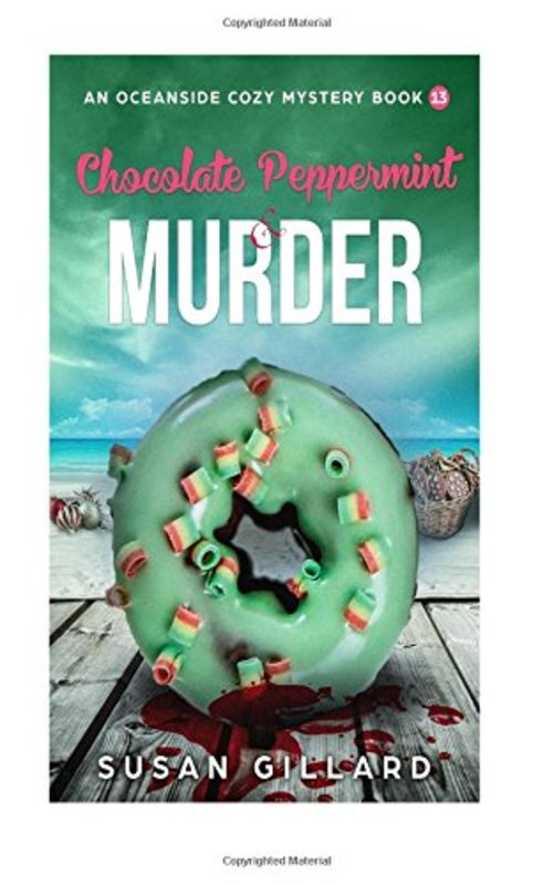 Book cover for "Chocolate Peppermint and Murder" by Susan Gillard