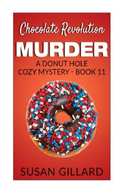 Book cover for "Chocolate Revolution Murder" by Susan Gillard
