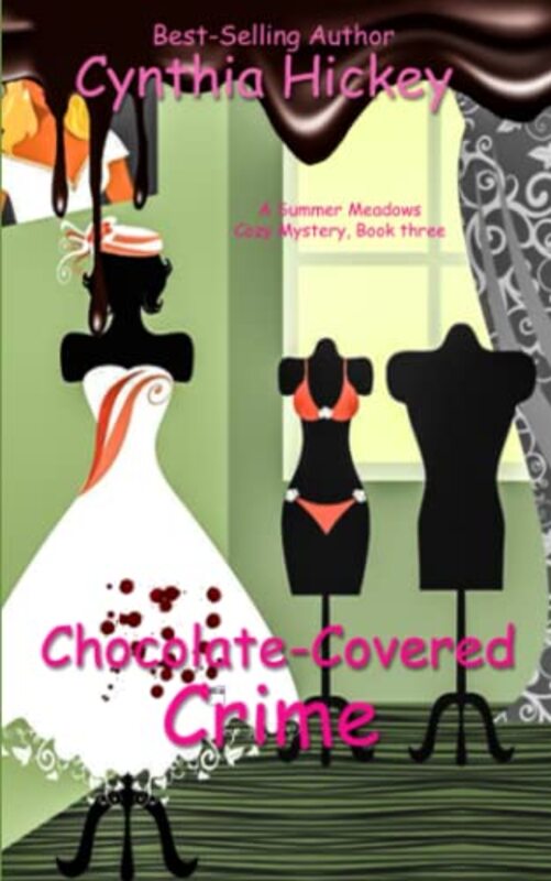 Book cover for "Chocolate-Covered Crime" by Cynthia Hickey