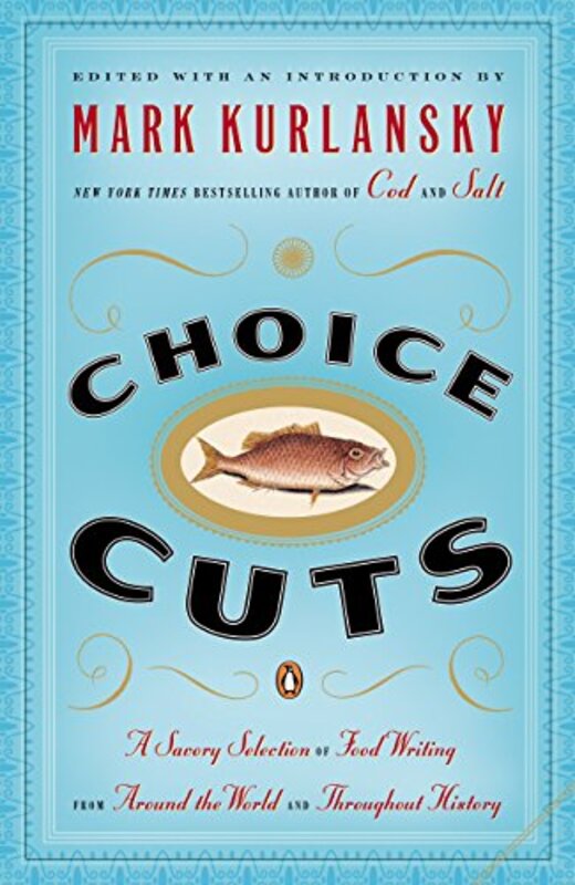 Book cover for "Choice Cuts" by Mark Kurlansky