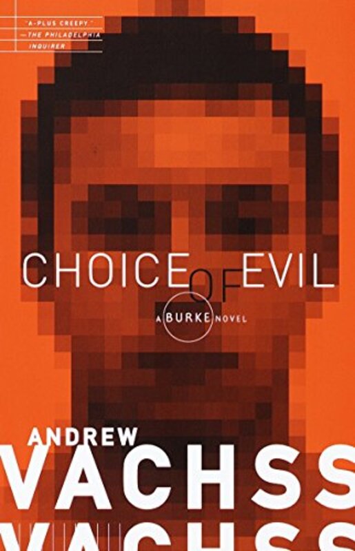 Book cover for "Choice of Evil" by Andrew Vachss
