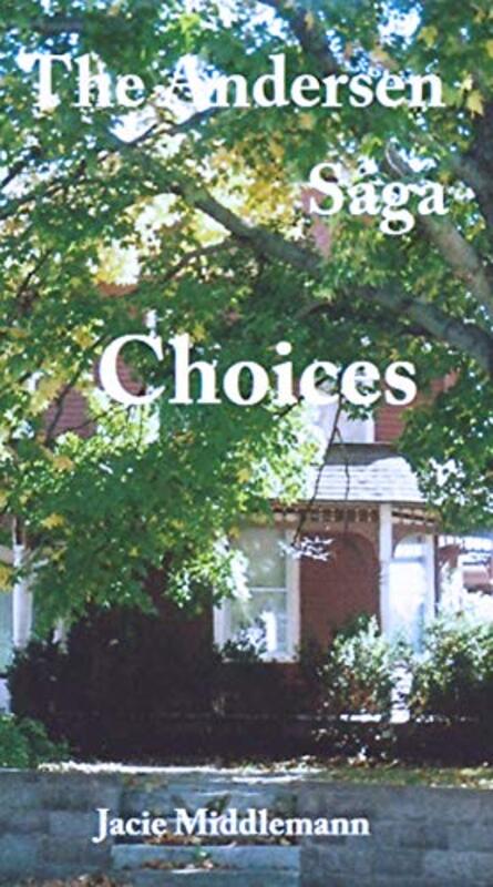 Book cover for "Choices" by Jacie Middlemann