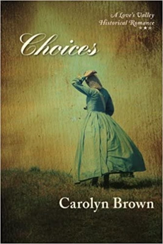 Book cover for "Choices" by Carolyn Brown