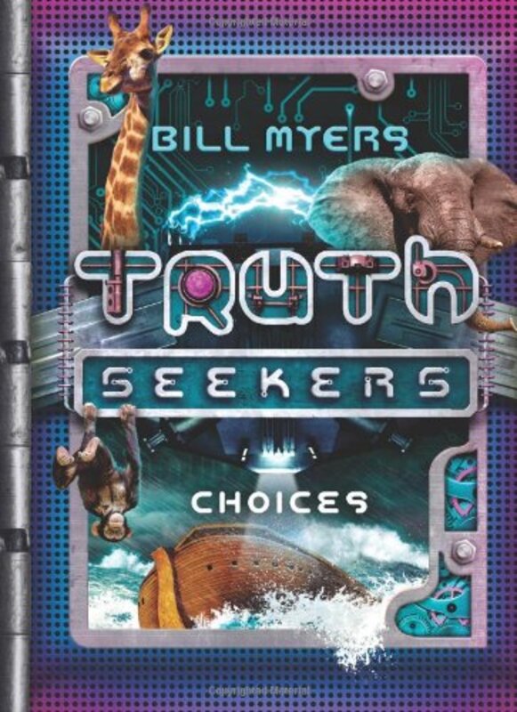 Book cover for "Choices" by Bill Myers
