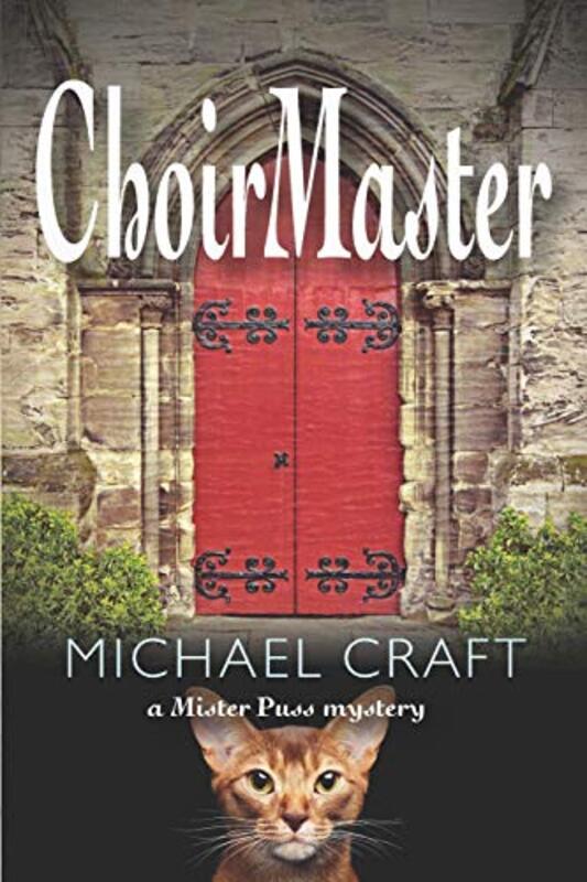 Book cover for "ChoirMaster" by Michael Craft