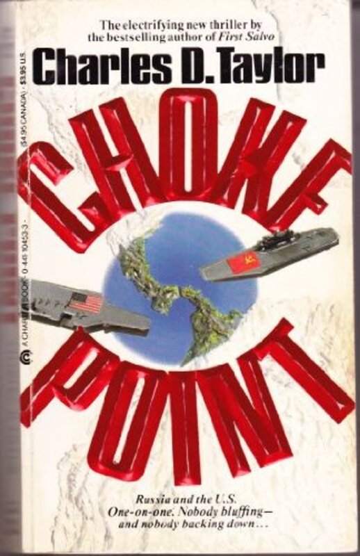 Book cover for "Choke Point" by Charles D Taylor