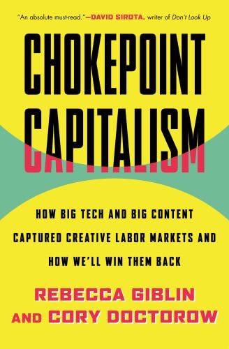 Book cover for "Chokepoint Capitalism"
