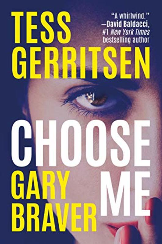Book cover for "Choose Me" by Tess Gerritsen