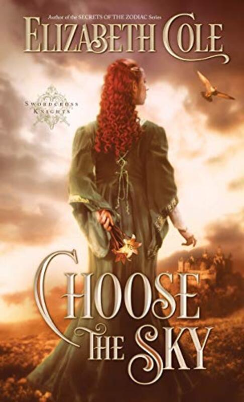 Book cover for "Choose the Sky" by Elizabeth Cole