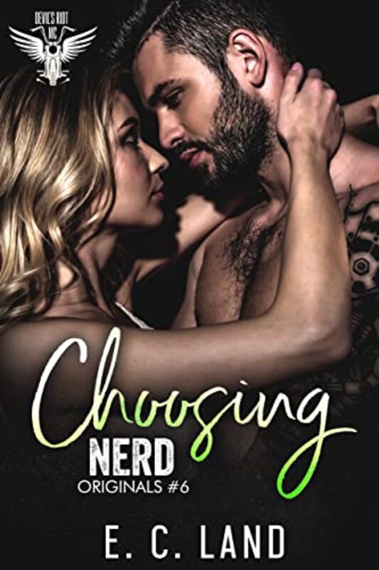 Book cover for "Choosing Nerd" by EC Land