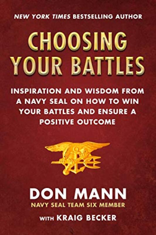 Book cover for "Choosing Your Battles" by Don Mann