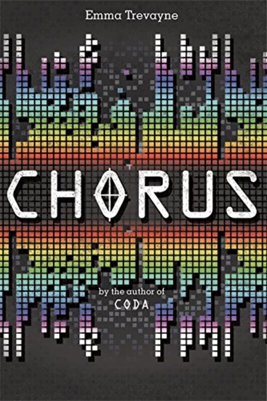 Book cover for "Chorus" by Emma Trevayne