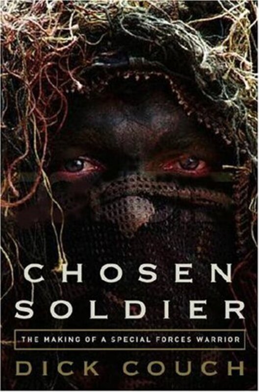 Book cover for "Chosen Soldier" by Dick Couch