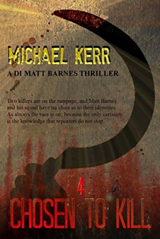 Book cover for "Chosen To Kill" by Michael Kerr