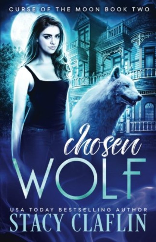 Book cover for "Chosen Wolf" by Stacy Claflin
