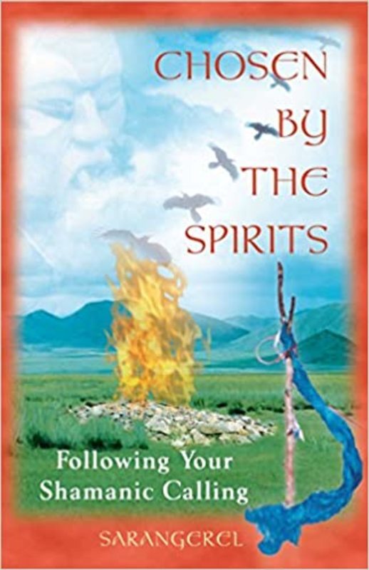 Book cover for "Chosen by the Spirits" by Sarangerel