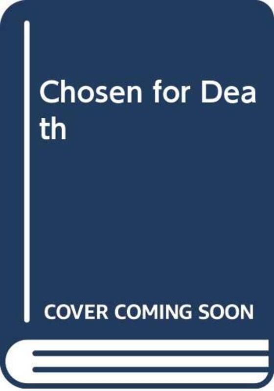 Book cover for "Chosen for Death" by Kate Clark Flora