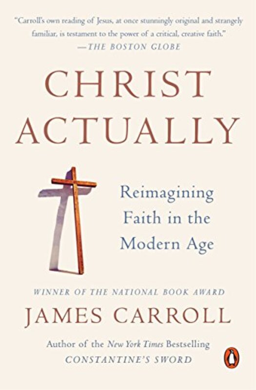 Book cover for "Christ Actually" by James Carroll