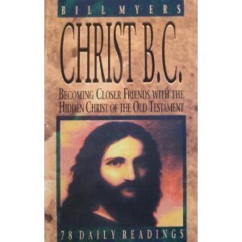 Book cover for "Christ, B.C." by Bill Myers