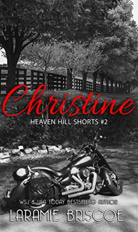 Book cover for "Christine" by Laramie Briscoe