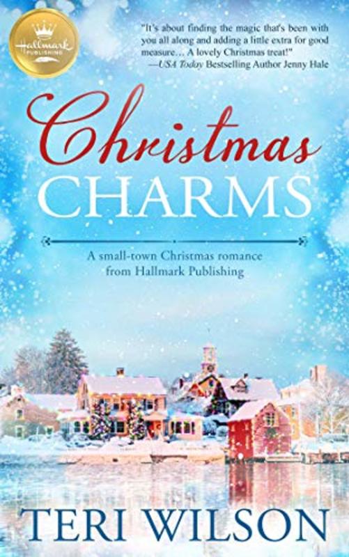 Book cover for "Christmas Charms" by Teri Wilson