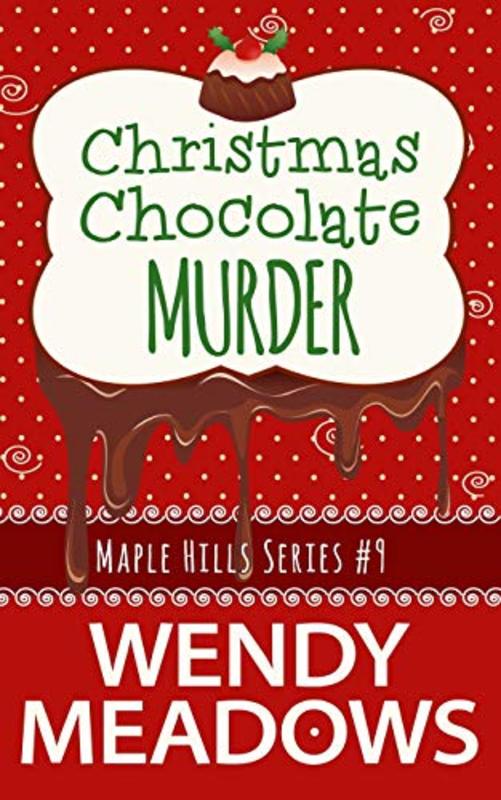 Book cover for "Christmas Chocolate Murder" by Wendy Meadows