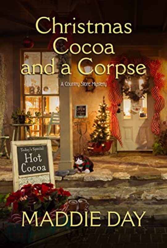 Book cover for "Christmas Cocoa and a Corpse" by Maddie Day